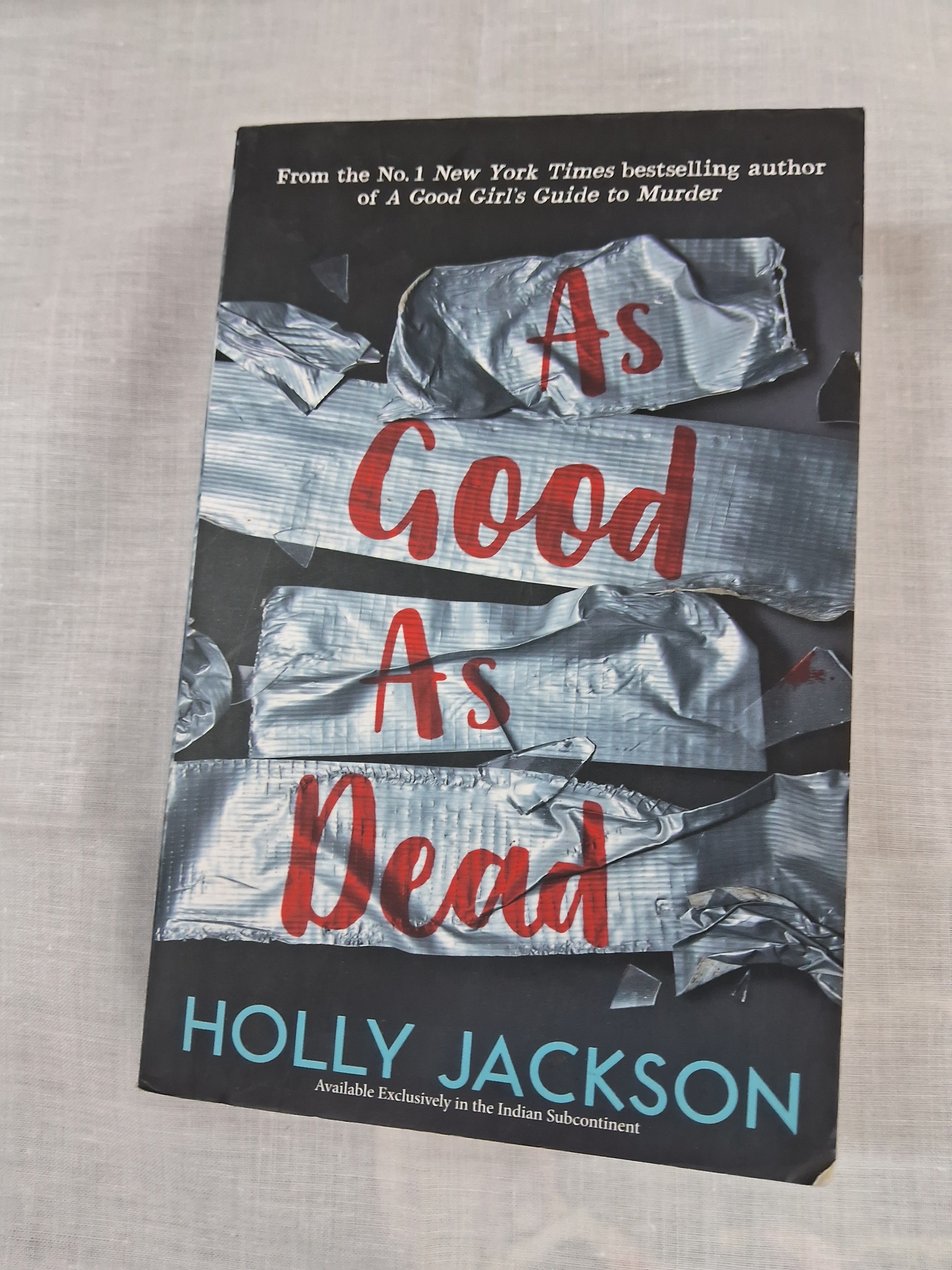As Good as Dead: The Finale to A Good Girl's Guide to Murder