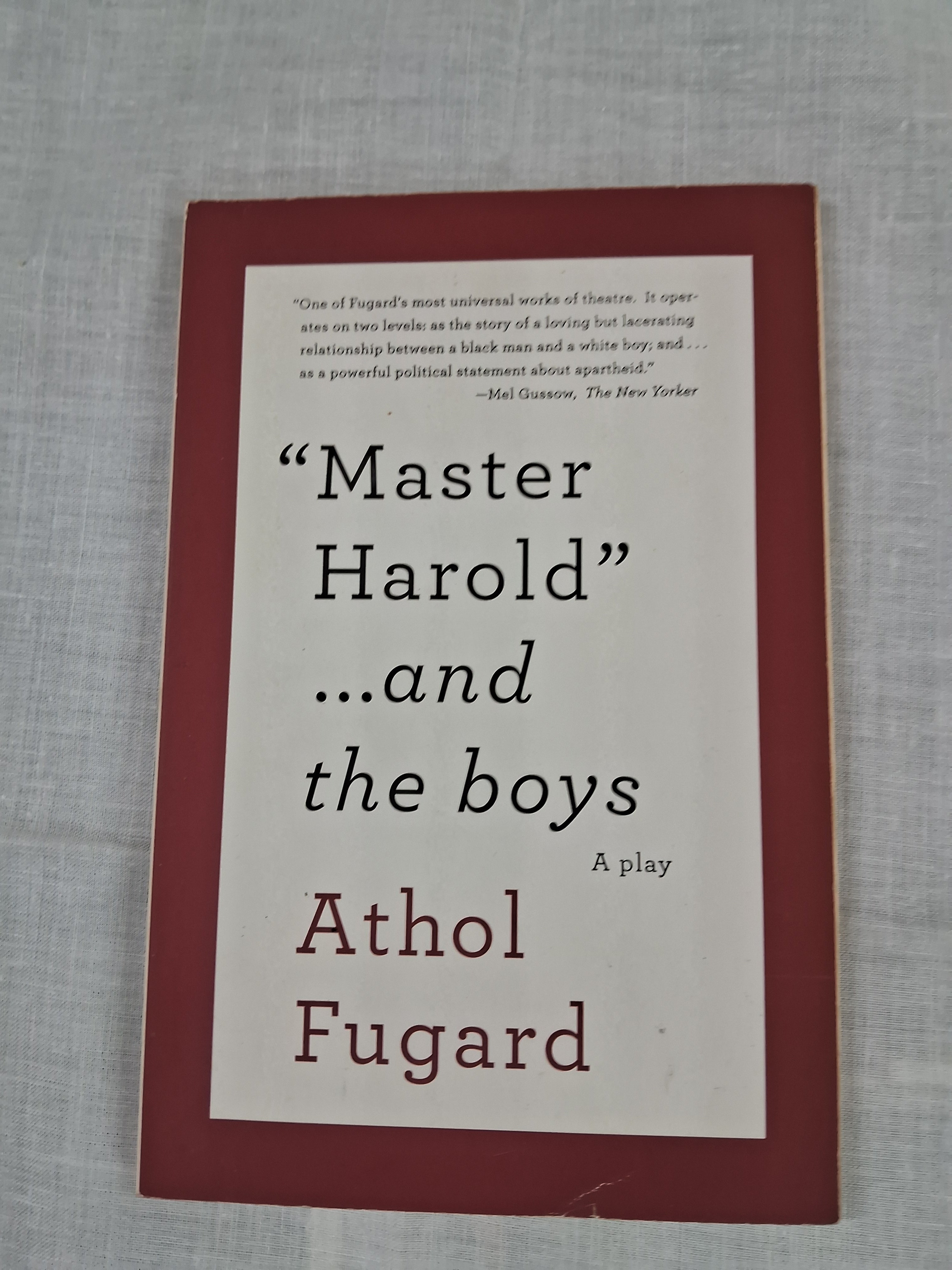 Master Harold" . . . and the boys Glued binding - 2009 - 1st Edition by Athol Fugard