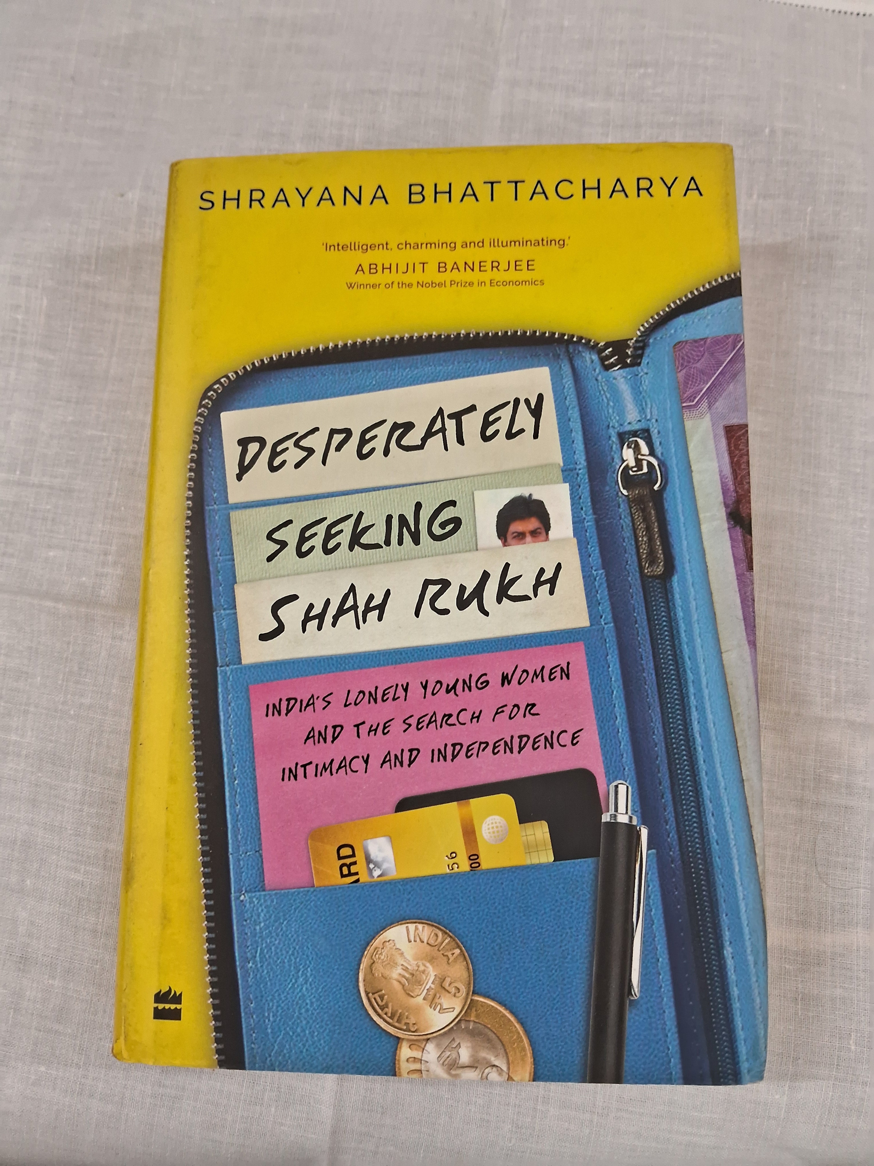 Desperately Seeking Shah Rukh: India's Lonely Young Women and the Search for Intimacy and Independence