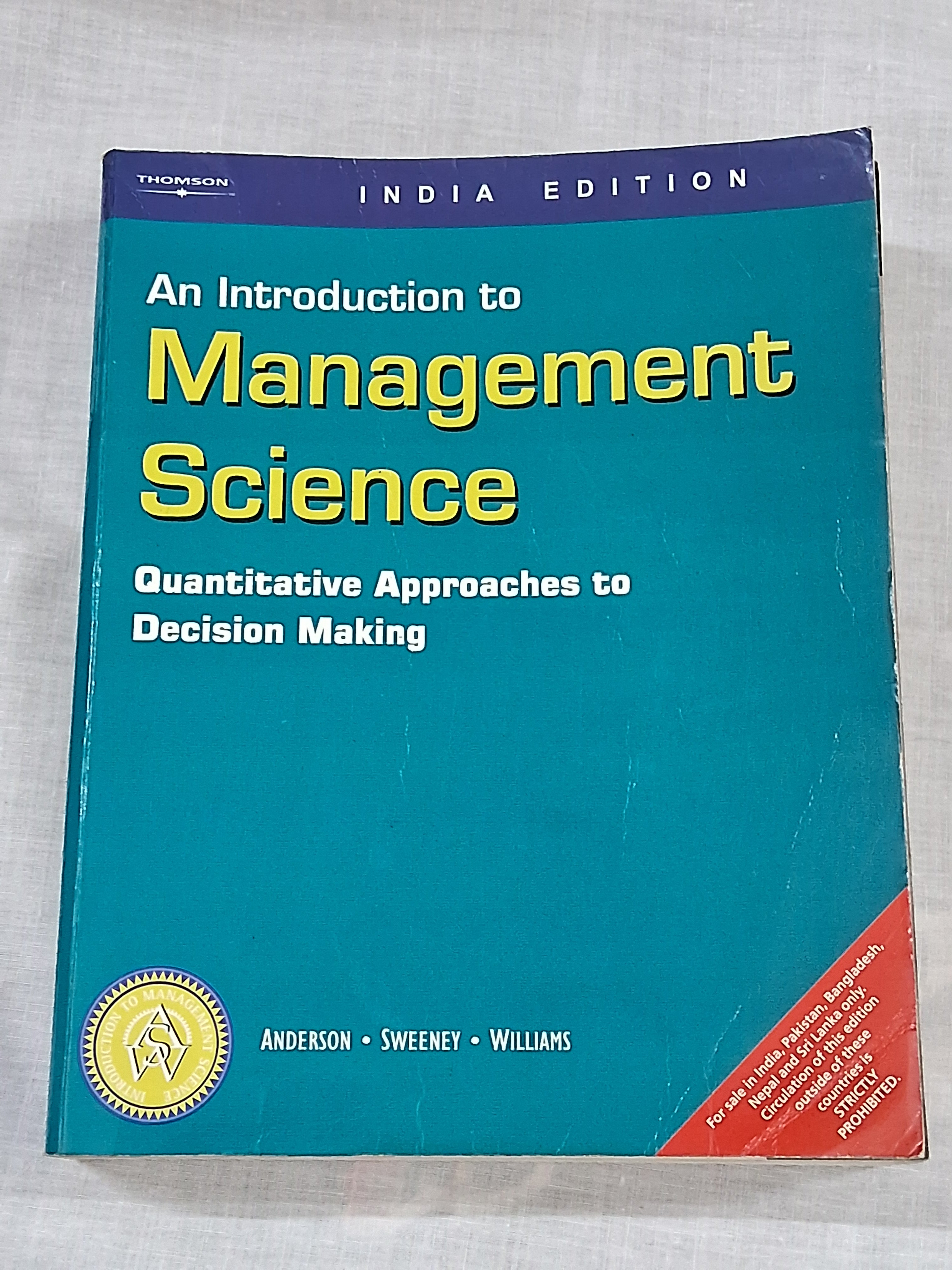 An Introduction to Management Science: Quantitative Approaches to Decision-making