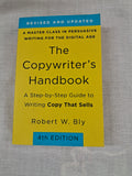 The Copywriter's Handbook: A Step-By-Step Guide to Writing Copy That Sells (4th Edition)