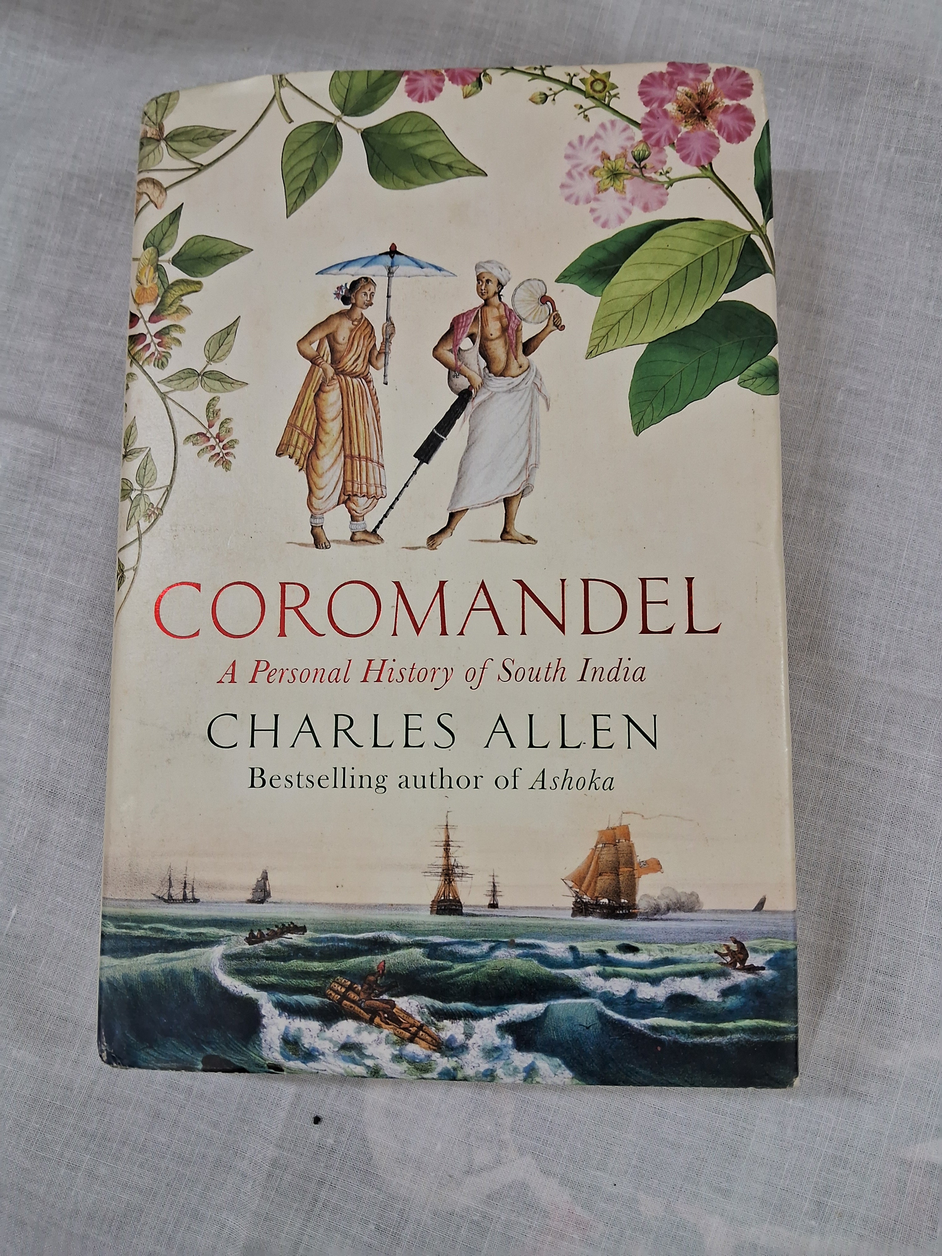 Coromandel: A Personal History of South India